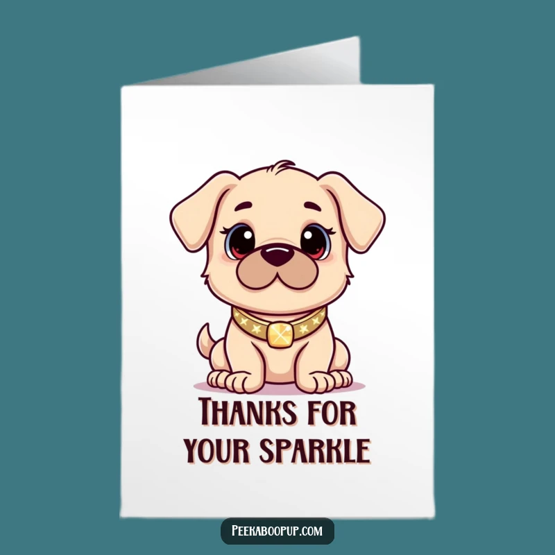 Free Printable Thank You Card: Proud Puppy Shine - Funny Downloadable Gift