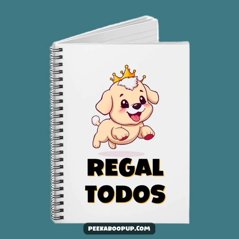 Funny Royal Puppy Notebook: Jot Down Ideas with Crowned Pup Fun, Great Funny Gift