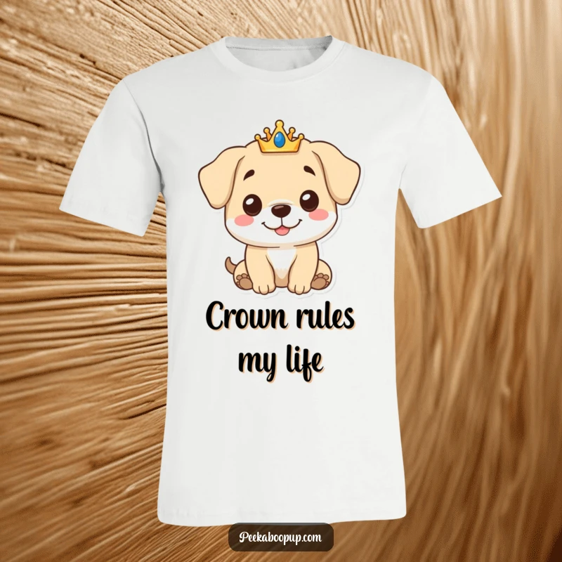 Funny Royal Puppy T-Shirt showing a smiling puppy character wearing a tiny crown, exuding gentle charm and royal vibes for a funny gift.