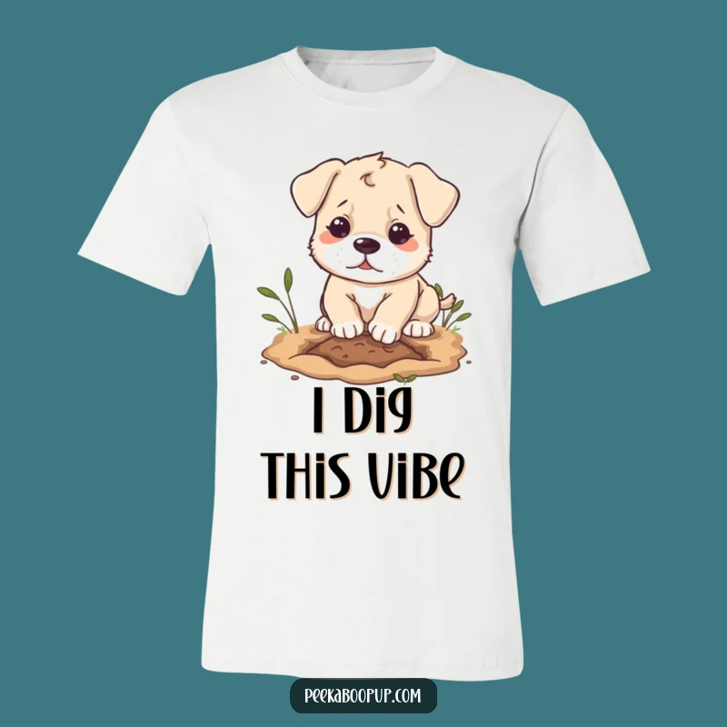 Funny Puppy Digging T-Shirt: Show Off Your Mischievous Side