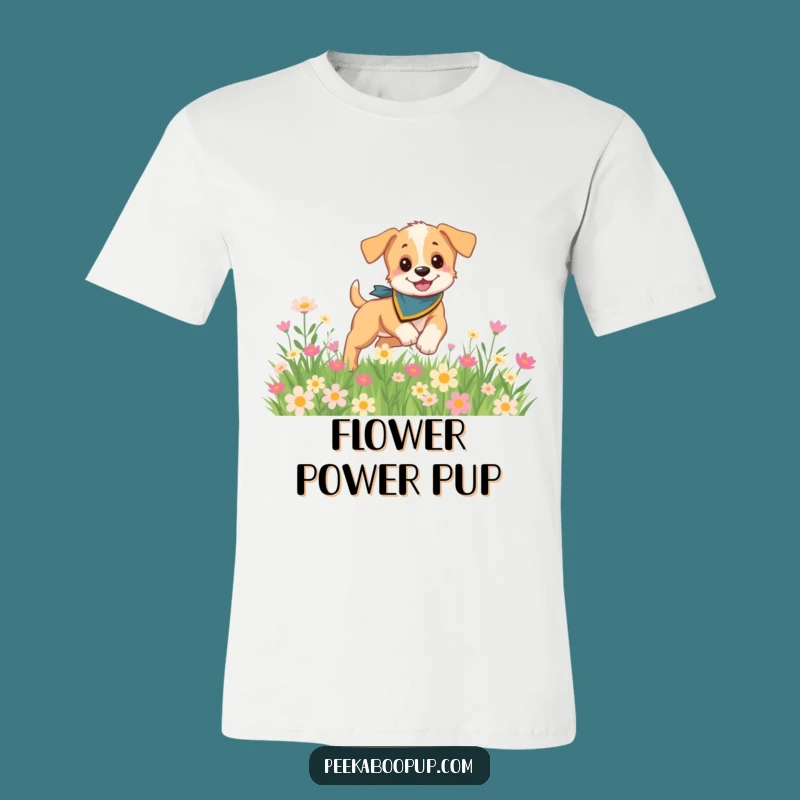 Funny Puppy Flower Power T-Shirt: Wearable Cuteness for Dog Lovers