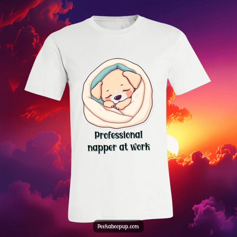 Funny T-Shirt: Depicts an adorable, sleepy puppy curled up peacefully within a soft, inviting blanket. Cozy and humorous.